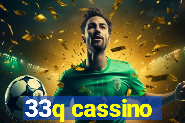 33q cassino